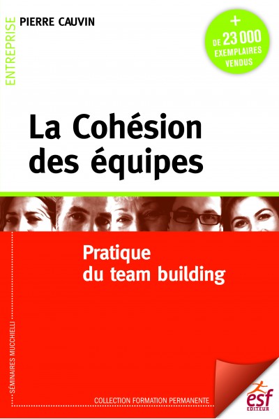 Cohésion des équipes (La)