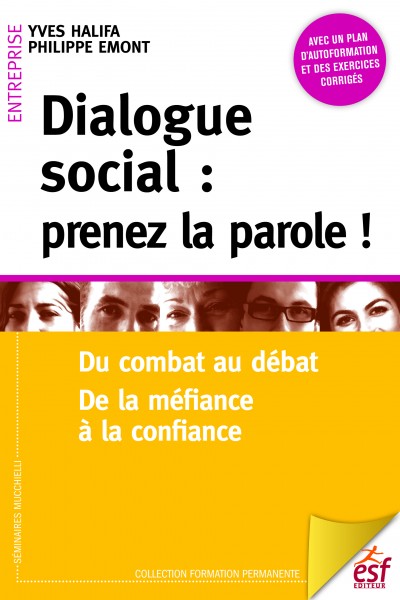 Dialogue social : prenez la parole !