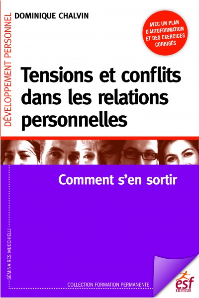 Tensions et conflits dans les relations personnelles