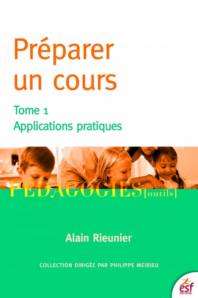 Préparer un cours (Tome 1)