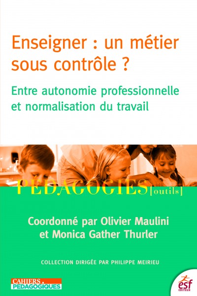 Enseigner, un métier sous contrôle ?