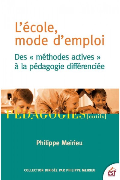 École mode d'emploi (L')