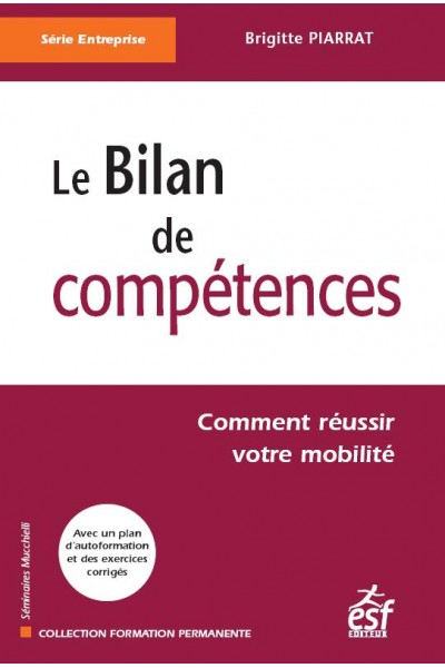 Bilan de compétences (Le)