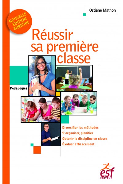 Réussir sa première classe