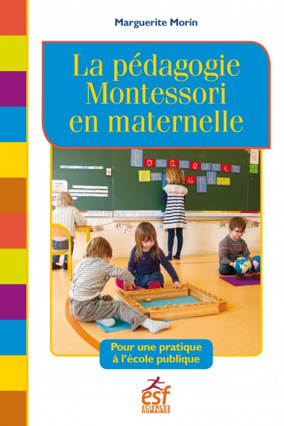 La pédagogie Montessori en maternelle
