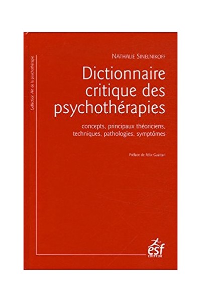 Dictionnaire critique des psychothérapies