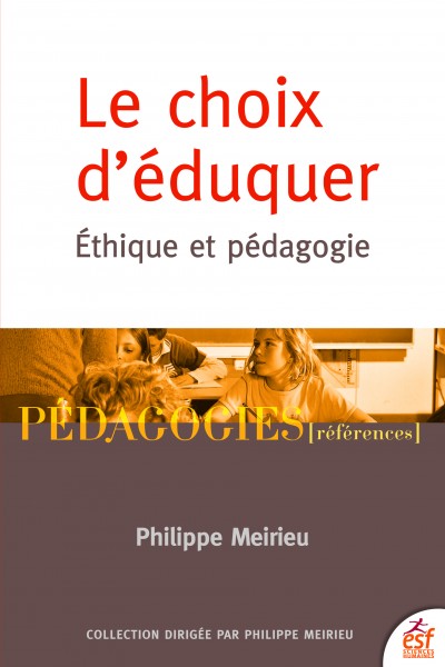 Choix d'éduquer (Le)