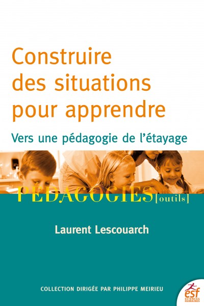 Construire des situations pour apprendre