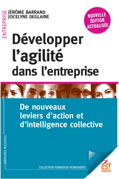 Développer l'agilité dans l'entreprise