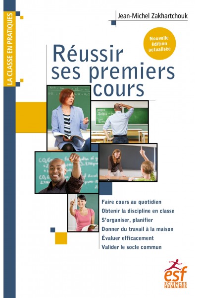 Réussir ses premiers cours