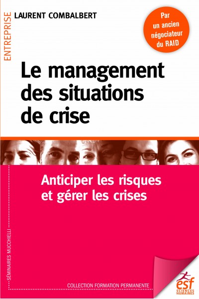 Management des situations de crise (Le)