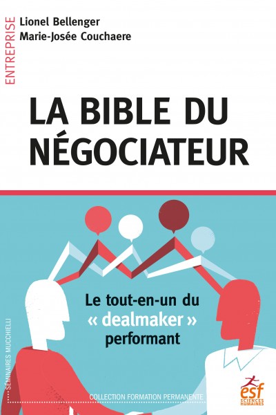 La Bible du négociateur
