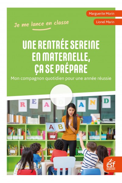 Une rentrée sereine en maternelle, ça se prépare