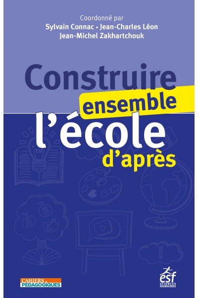 Construire ensemble l'école d'après