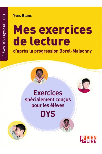 Mes exercices de lecture d'après la progression Borel-Maisonny