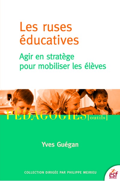 Les ruses éducatives