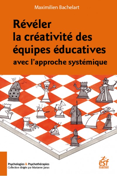 Révéler la créativité des équipes éducatives avec l’approche systémique