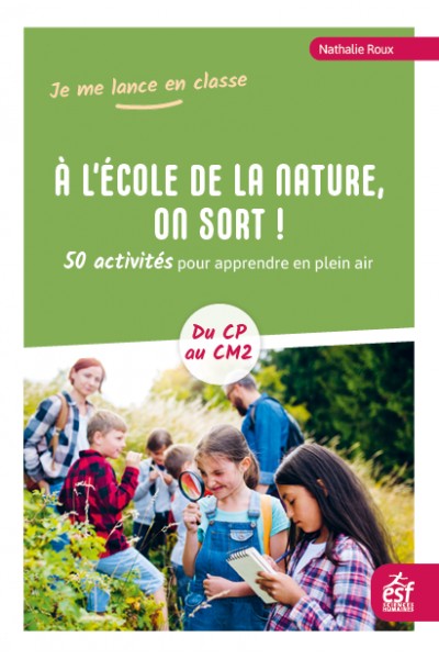 A l'école de la nature, on sort !