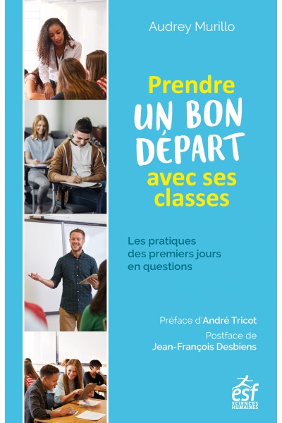 Prendre un bon départ dans ses classes