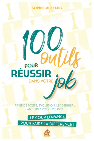 100 outils pour réussir dans votre job