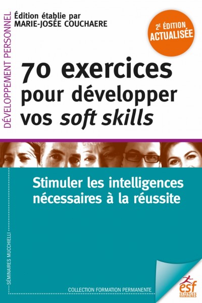 70 exercices pour développer vos soft skills