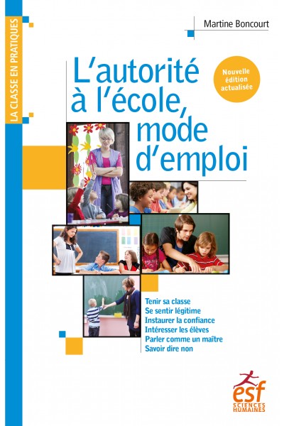 L'autorité à l'école, mode d'emploi