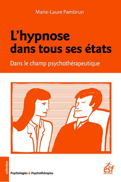 L'hypnose dans tous ses états