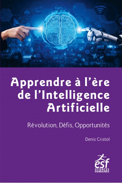 Apprendre à apprendre ensemble - Denis Cristol - Livre ESF