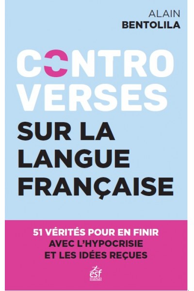 Controverses sur la langue française