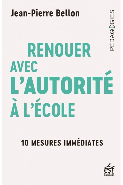 Renouer avec l'autorité à l'école