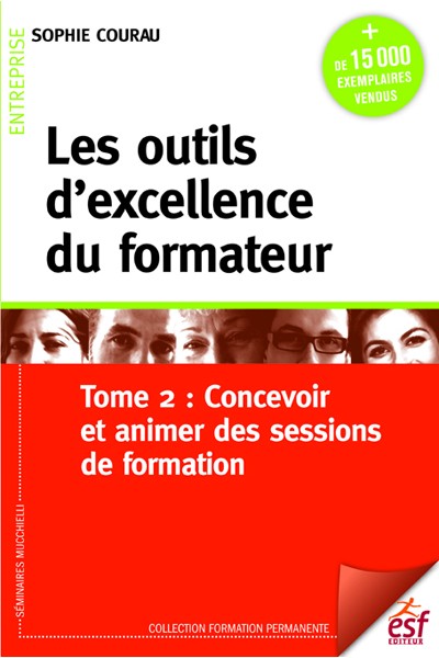 Outils d'excellence du formateur (Les )