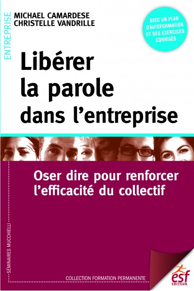 Libérer la parole dans l'entreprise