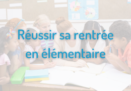 REPLAY | Réussir sa rentree en élémentaire : les conseils de Sarah et Nicolas Zannettacci